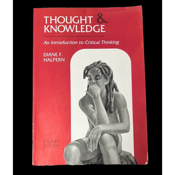 Thought and Knowledge: An Introduction to Critical Thinking, 4th Edition Vol 2 - Picture 1 of 13